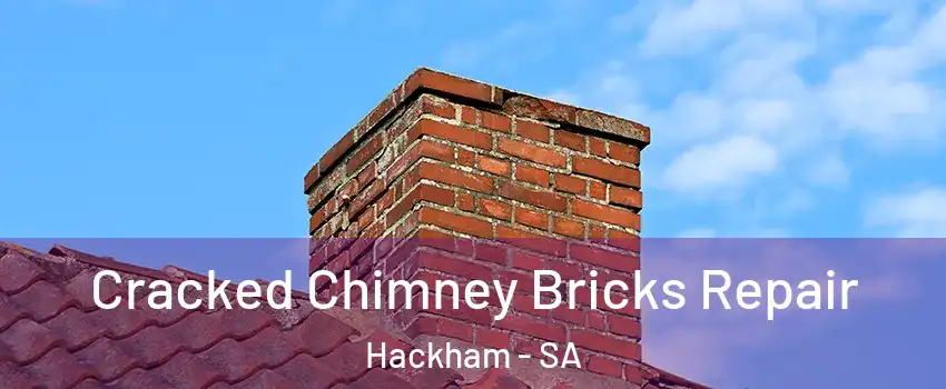 Cracked Chimney Bricks Repair Hackham - SA