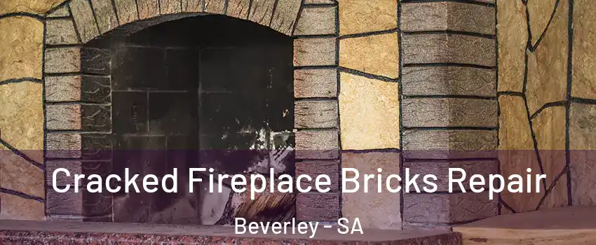 Cracked Fireplace Bricks Repair Beverley - SA