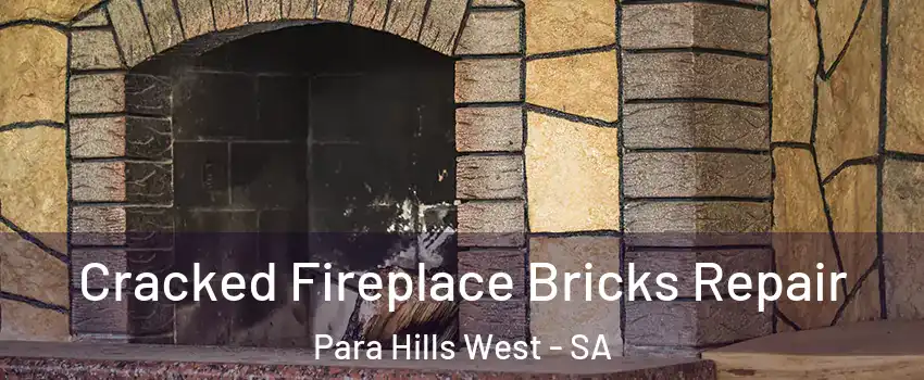  Cracked Fireplace Bricks Repair Para Hills West - SA