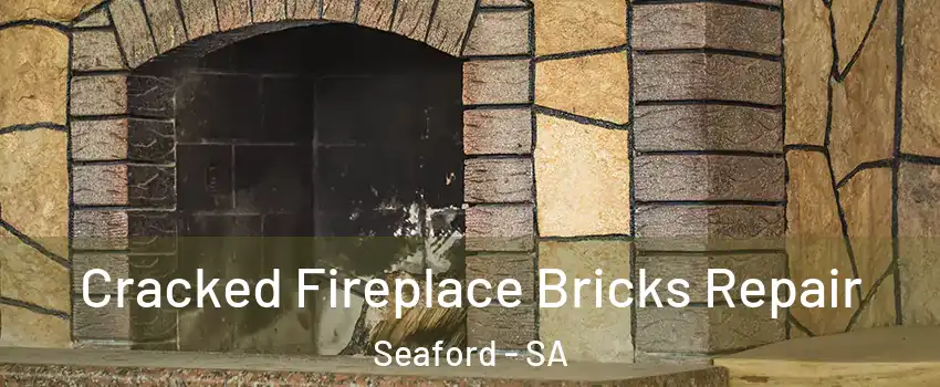  Cracked Fireplace Bricks Repair Seaford - SA