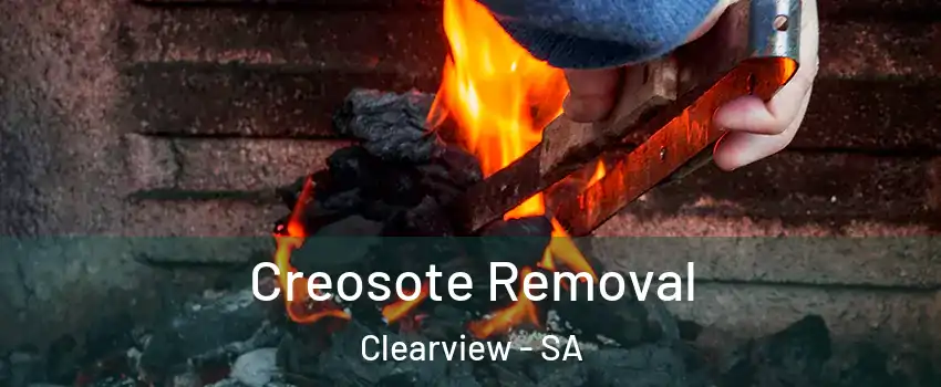 Creosote Removal Clearview - SA