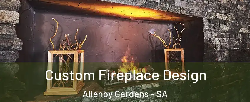 Custom Fireplace Design Allenby Gardens - SA