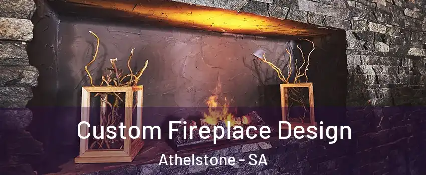 Custom Fireplace Design Athelstone - SA