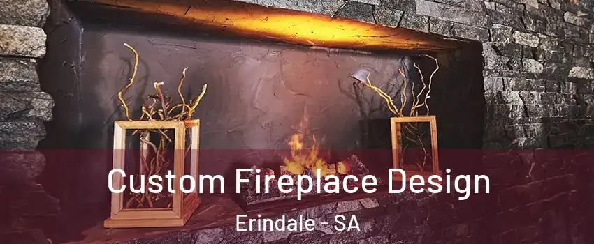  Custom Fireplace Design Erindale - SA