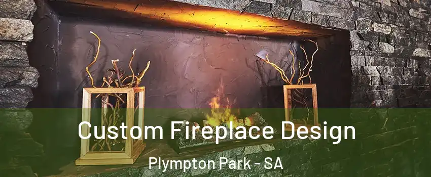  Custom Fireplace Design Plympton Park - SA