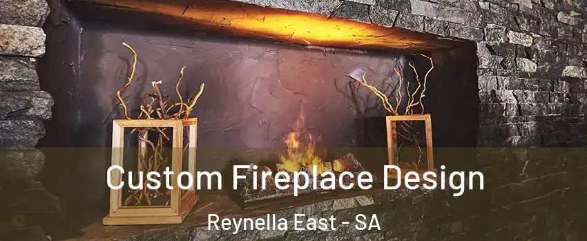  Custom Fireplace Design Reynella East - SA