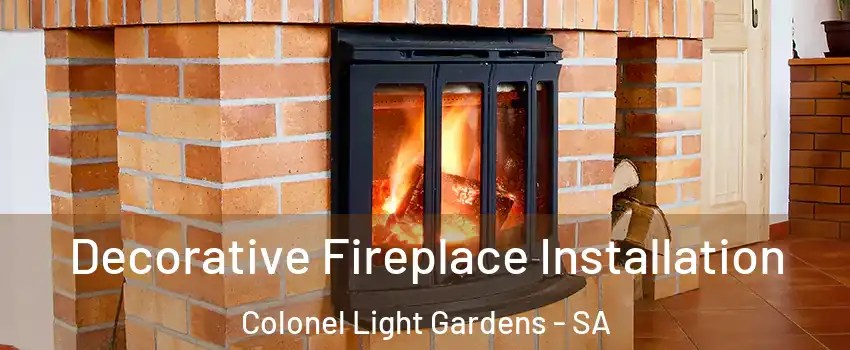 Decorative Fireplace Installation Colonel Light Gardens - SA