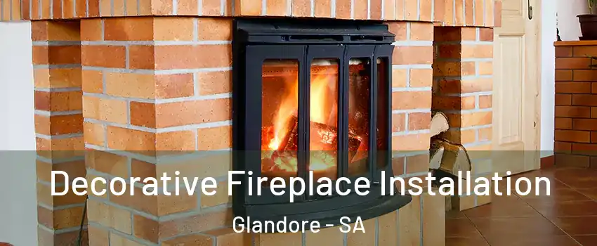  Decorative Fireplace Installation Glandore - SA
