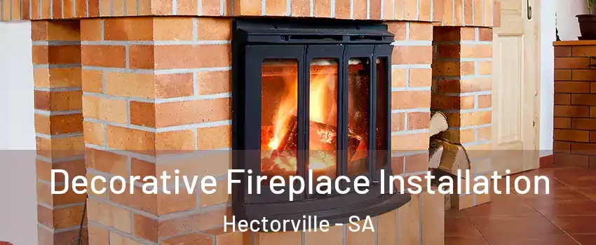  Decorative Fireplace Installation Hectorville - SA