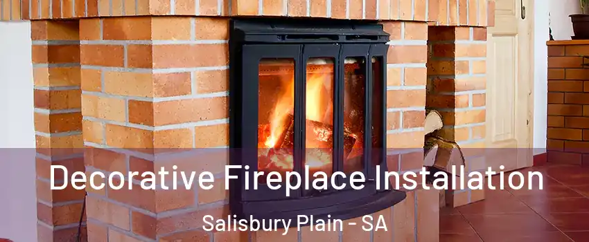  Decorative Fireplace Installation Salisbury Plain - SA