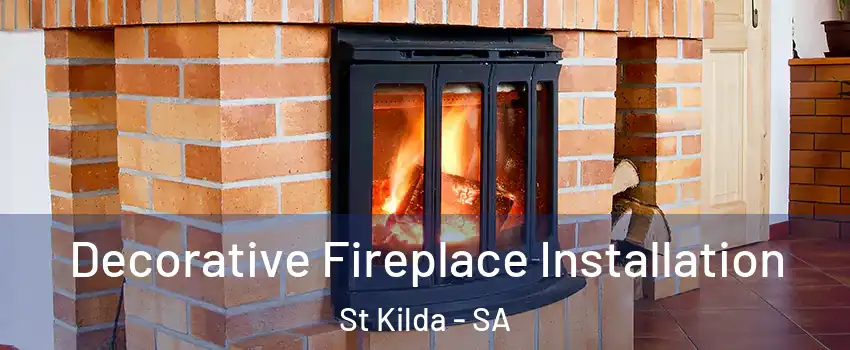  Decorative Fireplace Installation St Kilda - SA