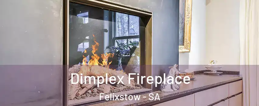 Dimplex Fireplace Felixstow - SA