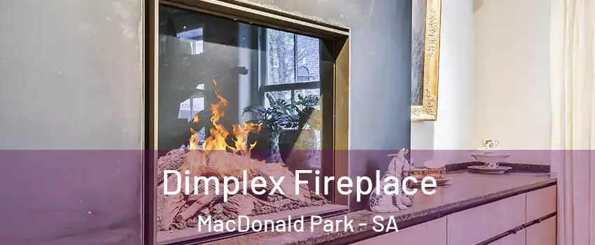  Dimplex Fireplace MacDonald Park - SA