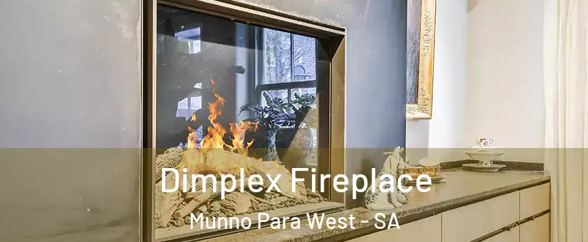  Dimplex Fireplace Munno Para West - SA