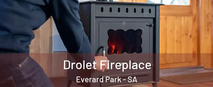 Drolet Fireplace Everard Park - SA