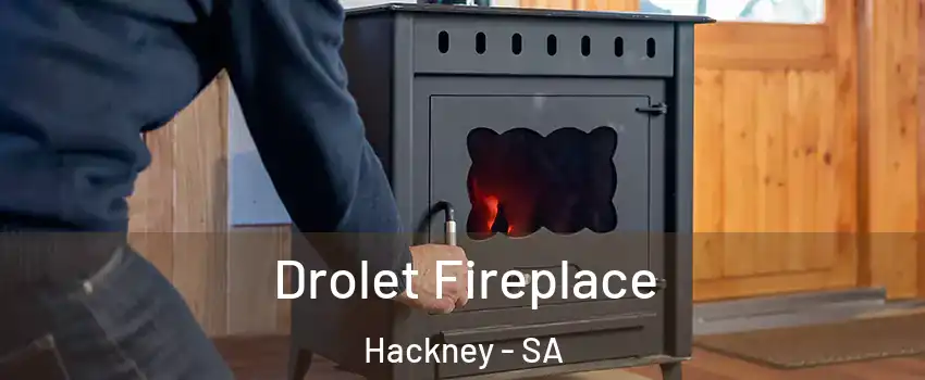 Drolet Fireplace Hackney - SA