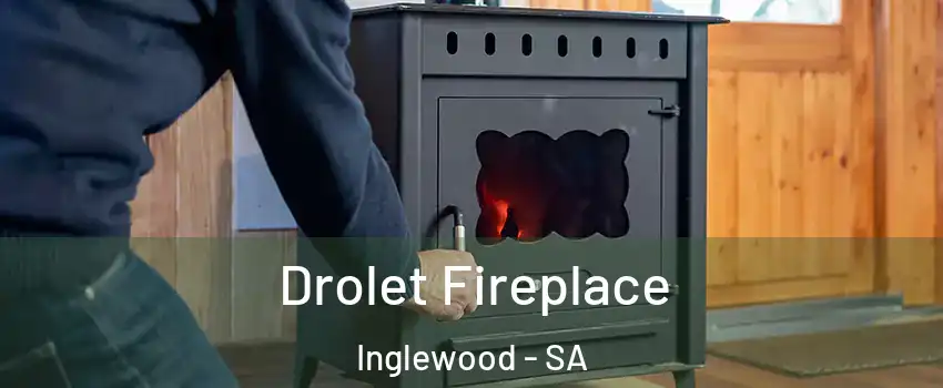  Drolet Fireplace Inglewood - SA