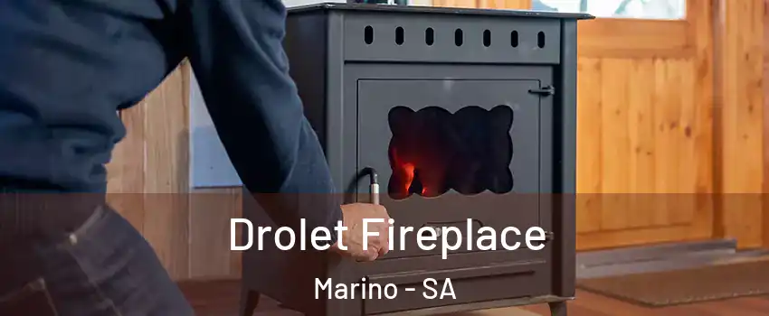  Drolet Fireplace Marino - SA