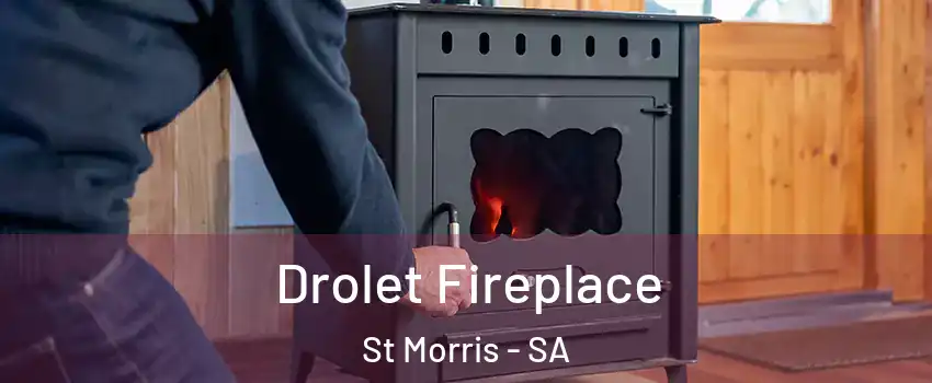  Drolet Fireplace St Morris - SA