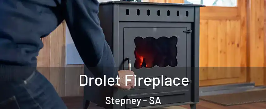  Drolet Fireplace Stepney - SA