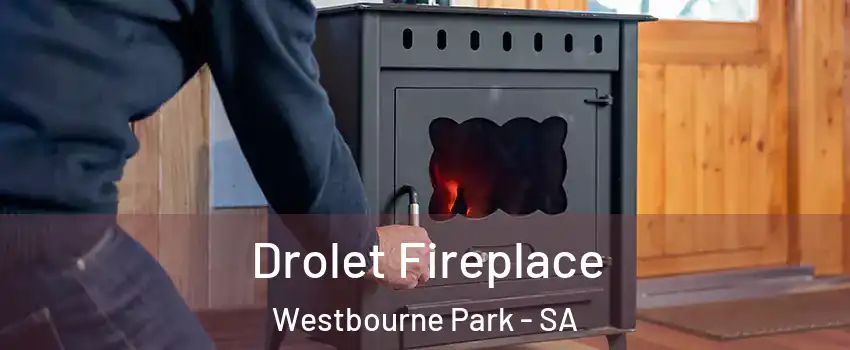  Drolet Fireplace Westbourne Park - SA