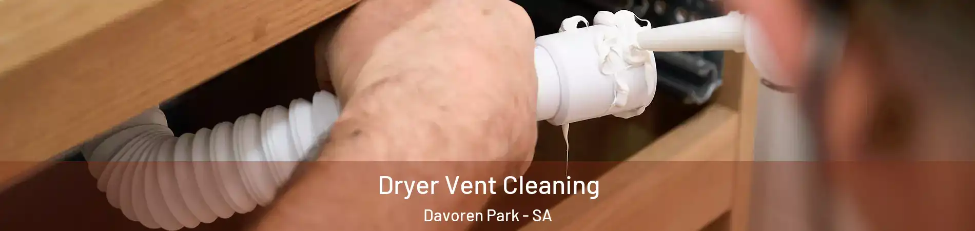 Dryer Vent Cleaning Davoren Park - SA