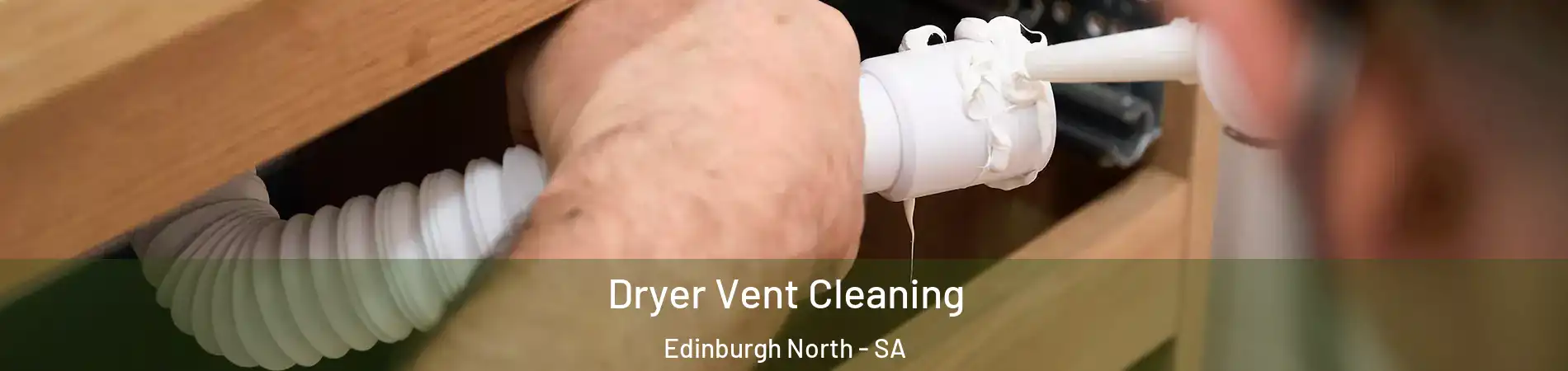 Dryer Vent Cleaning Edinburgh North - SA
