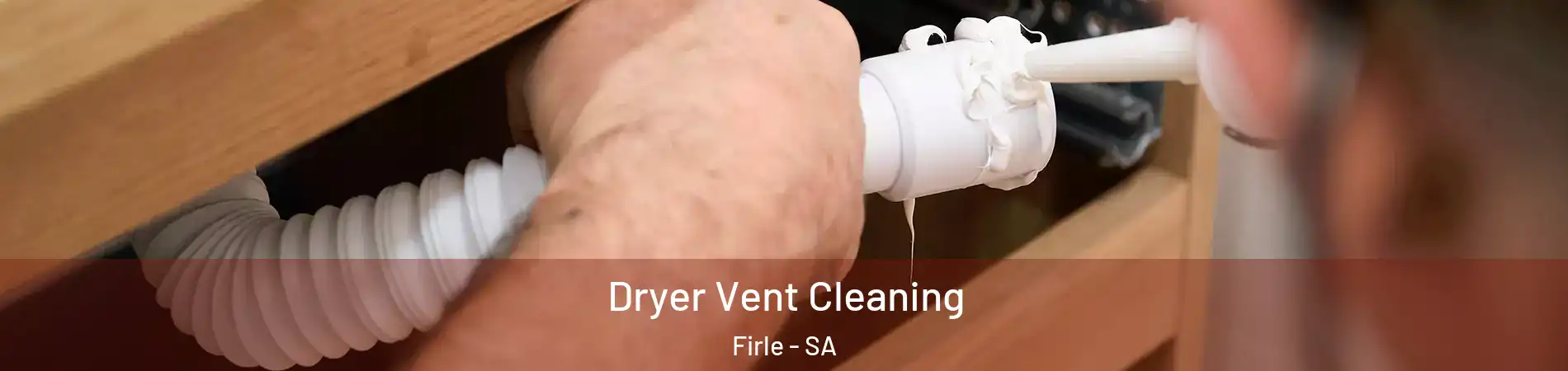 Dryer Vent Cleaning Firle - SA