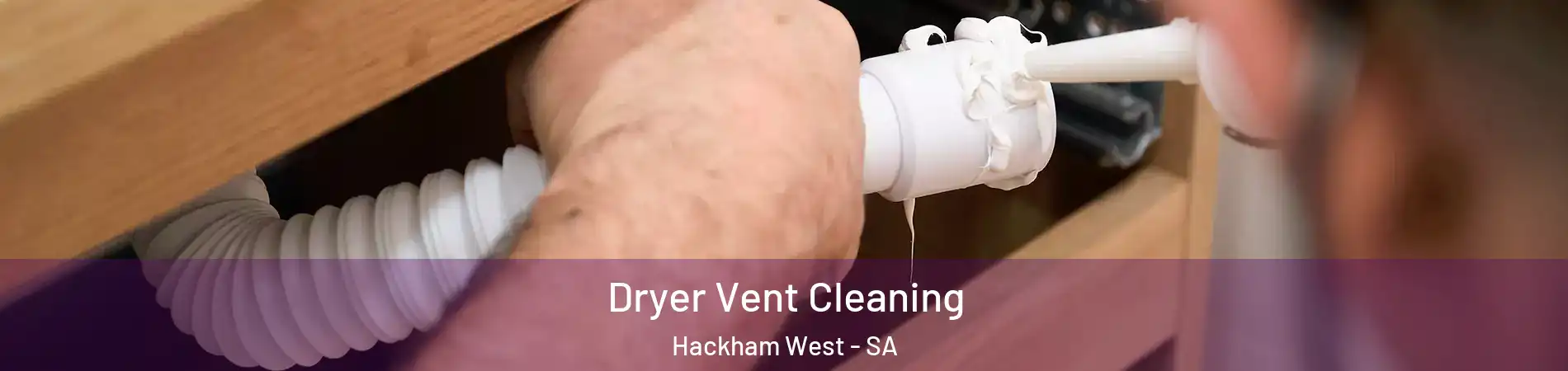  Dryer Vent Cleaning Hackham West - SA