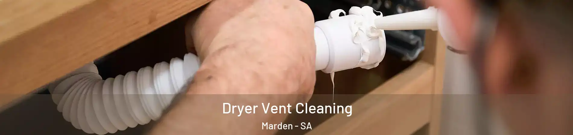  Dryer Vent Cleaning Marden - SA