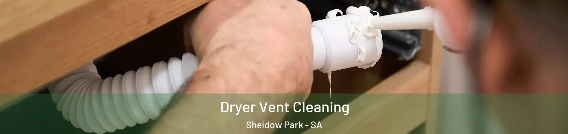  Dryer Vent Cleaning Sheidow Park - SA