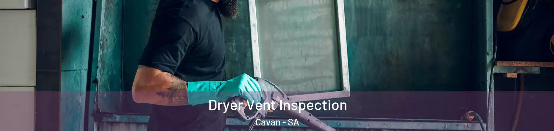 Dryer Vent Inspection Cavan - SA