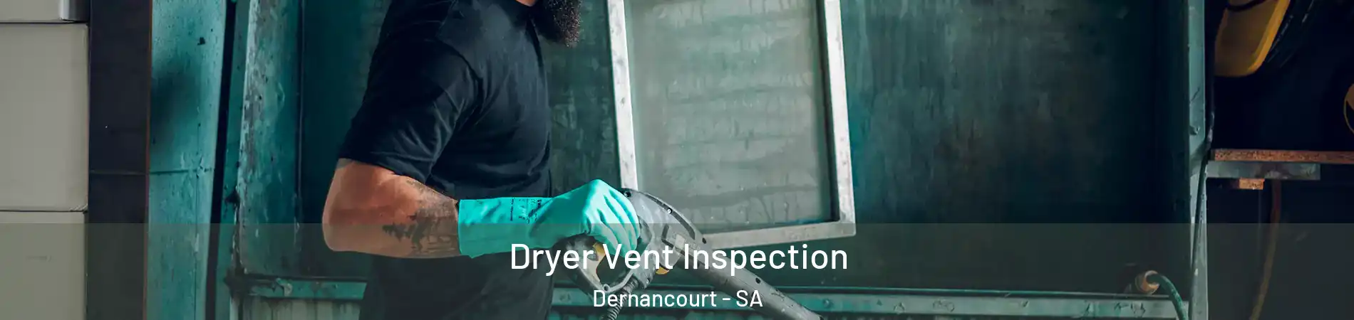 Dryer Vent Inspection Dernancourt - SA