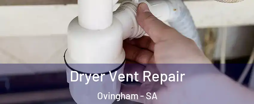  Dryer Vent Repair Ovingham - SA