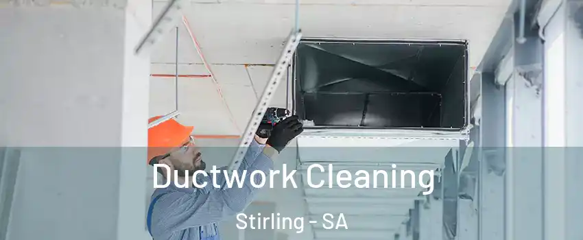  Ductwork Cleaning Stirling - SA