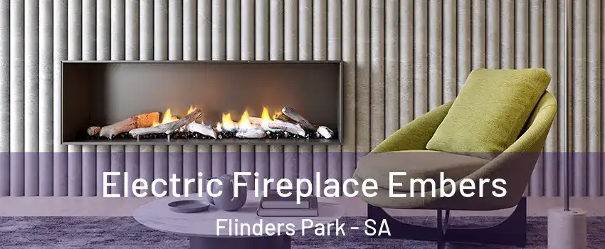 Electric Fireplace Embers Flinders Park - SA
