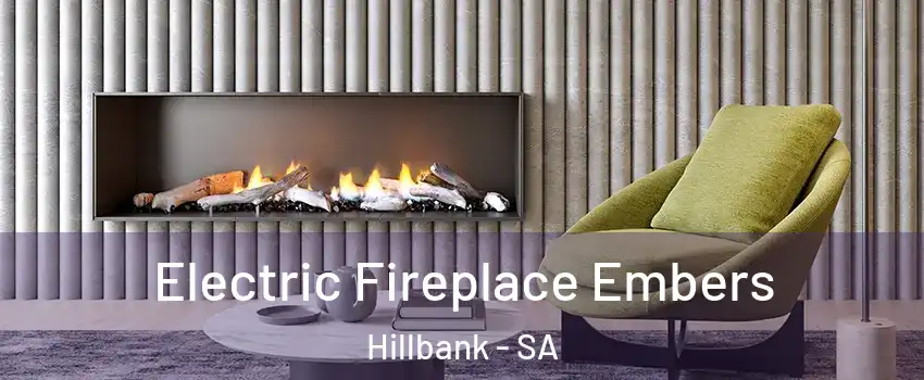 Electric Fireplace Embers Hillbank - SA