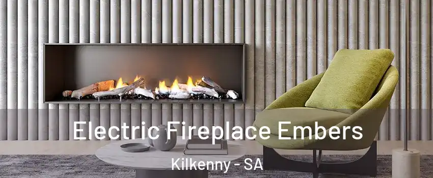  Electric Fireplace Embers Kilkenny - SA