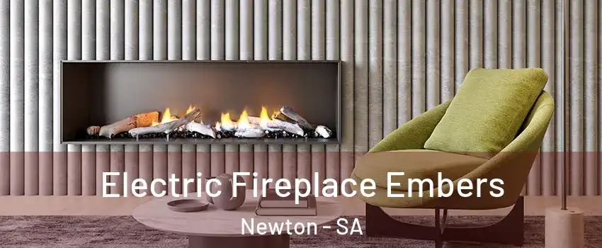  Electric Fireplace Embers Newton - SA