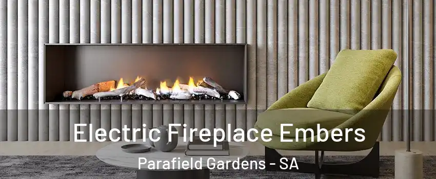  Electric Fireplace Embers Parafield Gardens - SA