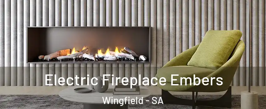  Electric Fireplace Embers Wingfield - SA