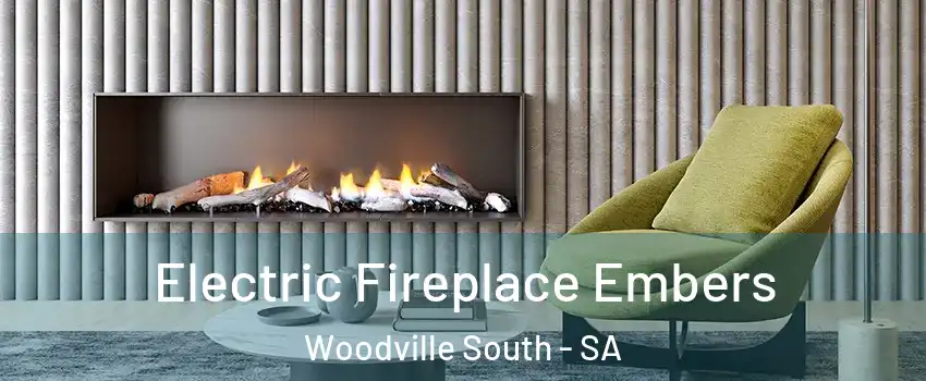  Electric Fireplace Embers Woodville South - SA