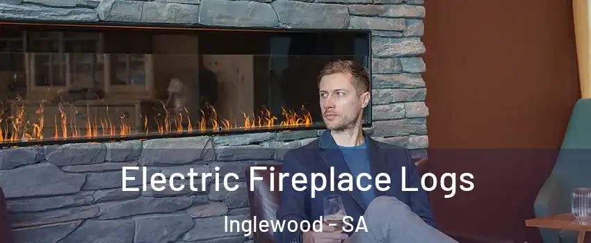 Electric Fireplace Logs Inglewood - SA