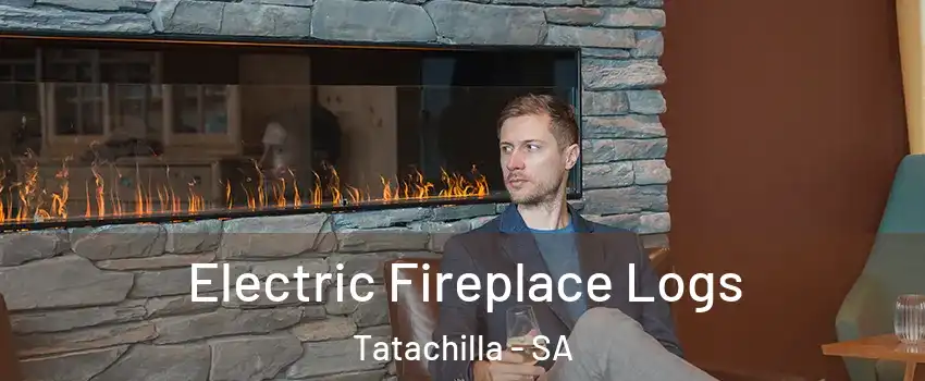  Electric Fireplace Logs Tatachilla - SA
