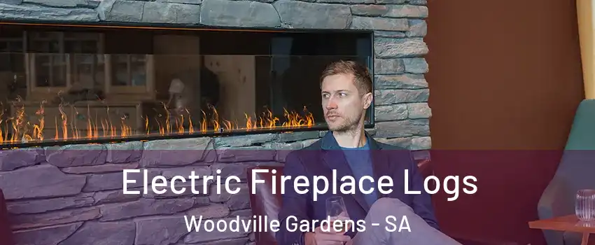  Electric Fireplace Logs Woodville Gardens - SA