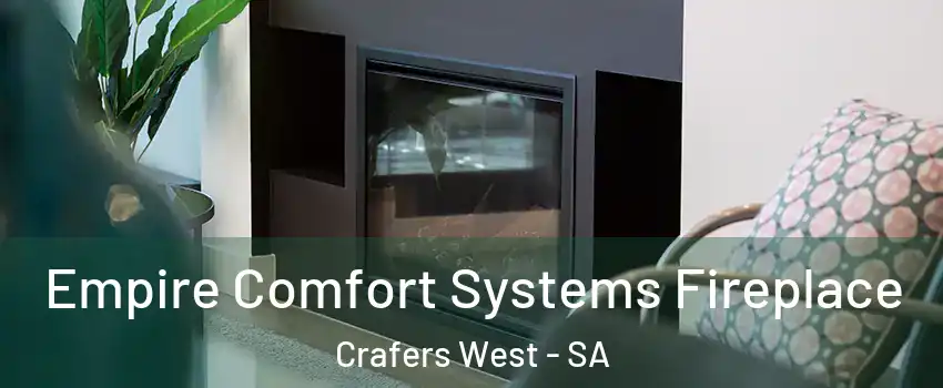 Empire Comfort Systems Fireplace Crafers West - SA