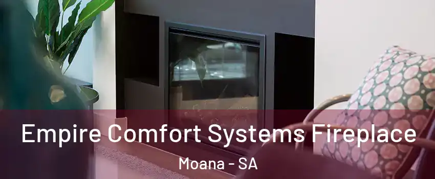  Empire Comfort Systems Fireplace Moana - SA