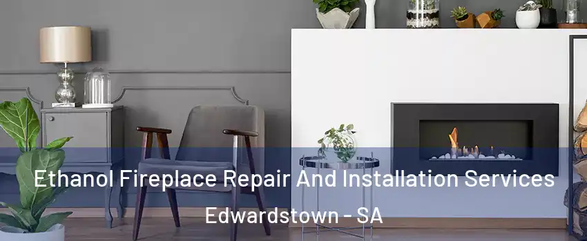 Ethanol Fireplace Repair And Installation Services Edwardstown - SA