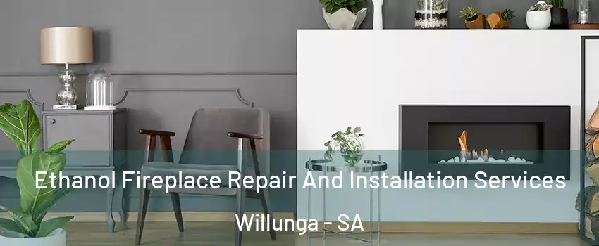  Ethanol Fireplace Repair And Installation Services Willunga - SA