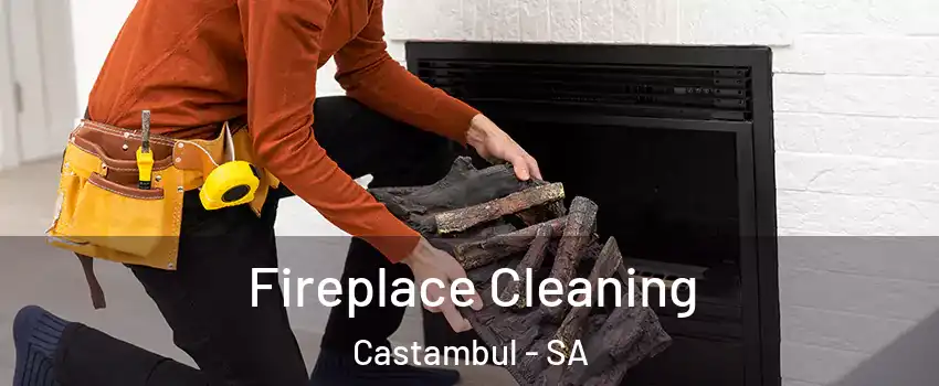  Fireplace Cleaning Castambul - SA